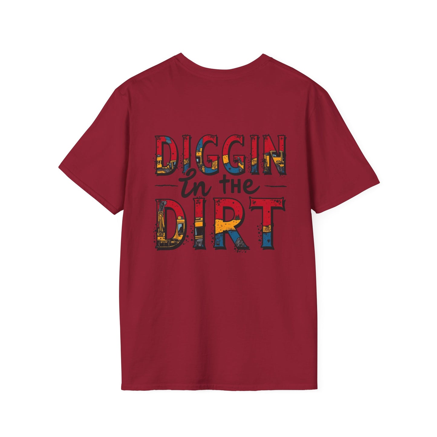Diggin' in the Dirt Unisex Softstyle T-Shirt - Fun and Casual Tees for Garden Lovers