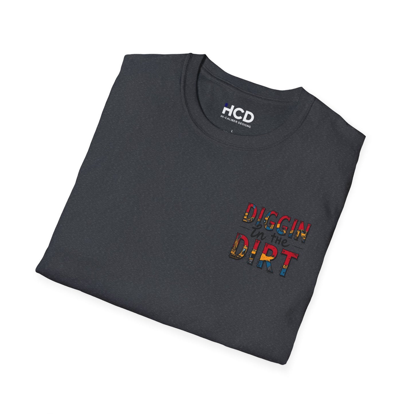 Diggin' in the Dirt Unisex Softstyle T-Shirt - Fun and Casual Tees for Garden Lovers